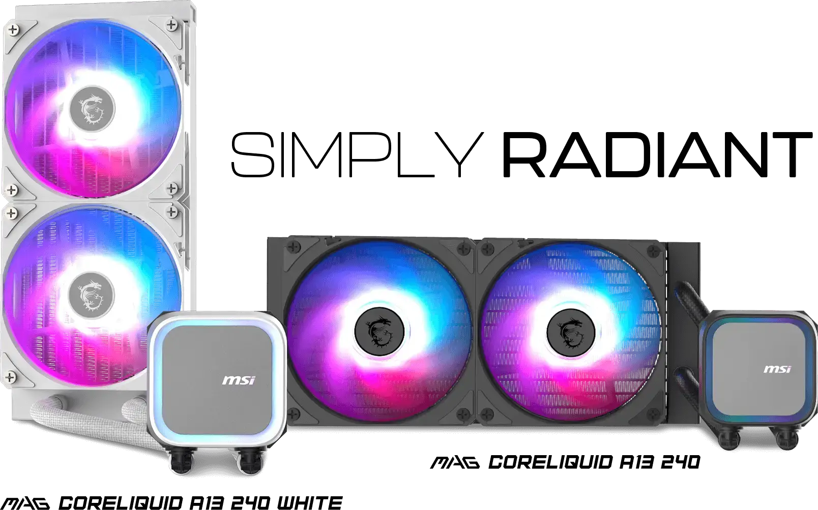 MSI MAG CORELIQUID A13 240 WHITE 240MM ARGB CPU SIVI SOĞUTUCUSU (LGA 1700/1851/AM4/AM5 UYUMLU)