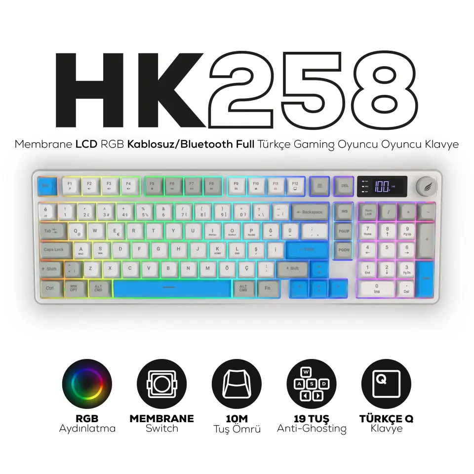 HAWK HK258WG GAMING HK258 MEMBRANE LCD RGB KABLOSUZ/BLUETOOTH BEYAZ MAVİ FULL TÜRKÇE GAMING KLAVYE