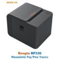 Rongta Rp336 Masaüstü Fiş Yazıcı