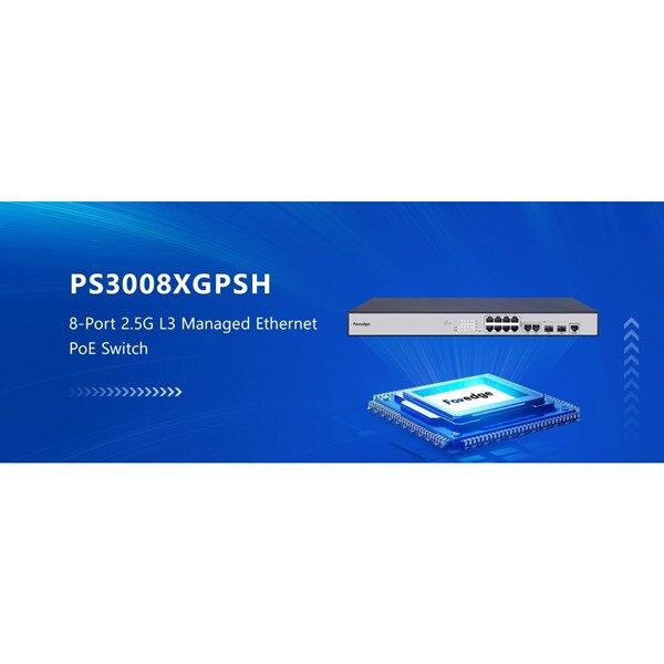 FOREDGE 8port POE PS3008XGPSH 8-2.5 GBE/2-10 GBE 2-10GBE SFP 250W LAYER3 YÖNETİLEBİLİR SWITCH